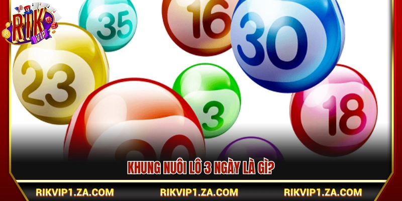 Giải thích phương pháp khung nuôi lô 3 ngày